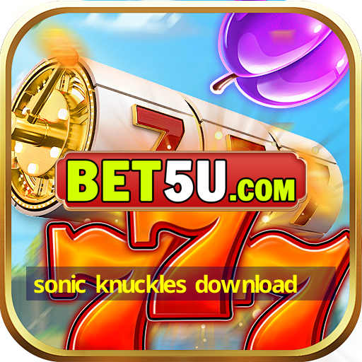 sonic knuckles download